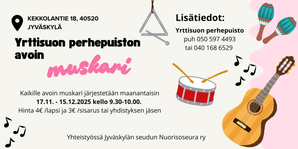 Avoin muskari Jyväskylän Yrttisuon perhepuistossa 17.11. alkaen!