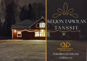 Keljon Tapiolan tanssit, Jyväskylän seudun nuorisoseura ja Eläkeliiton Jyväskylän yhdistys